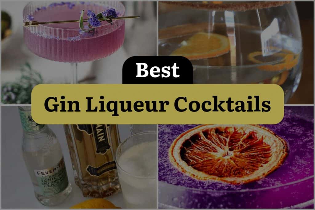19 Gin Liqueur Cocktails That Will Shake Up Your Summer DineWithDrinks