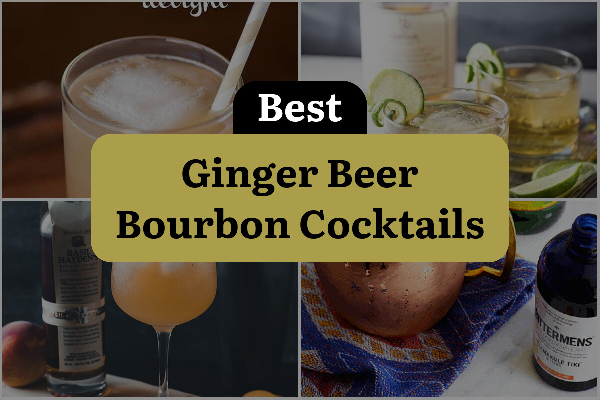 23 Best Ginger Beer Bourbon Cocktails