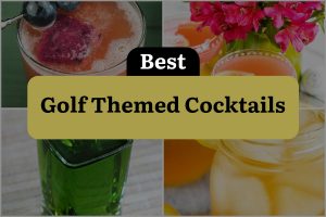 7 Best Golf Themed Cocktails