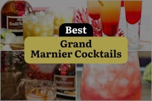 22 Best Grand Marnier Cocktails