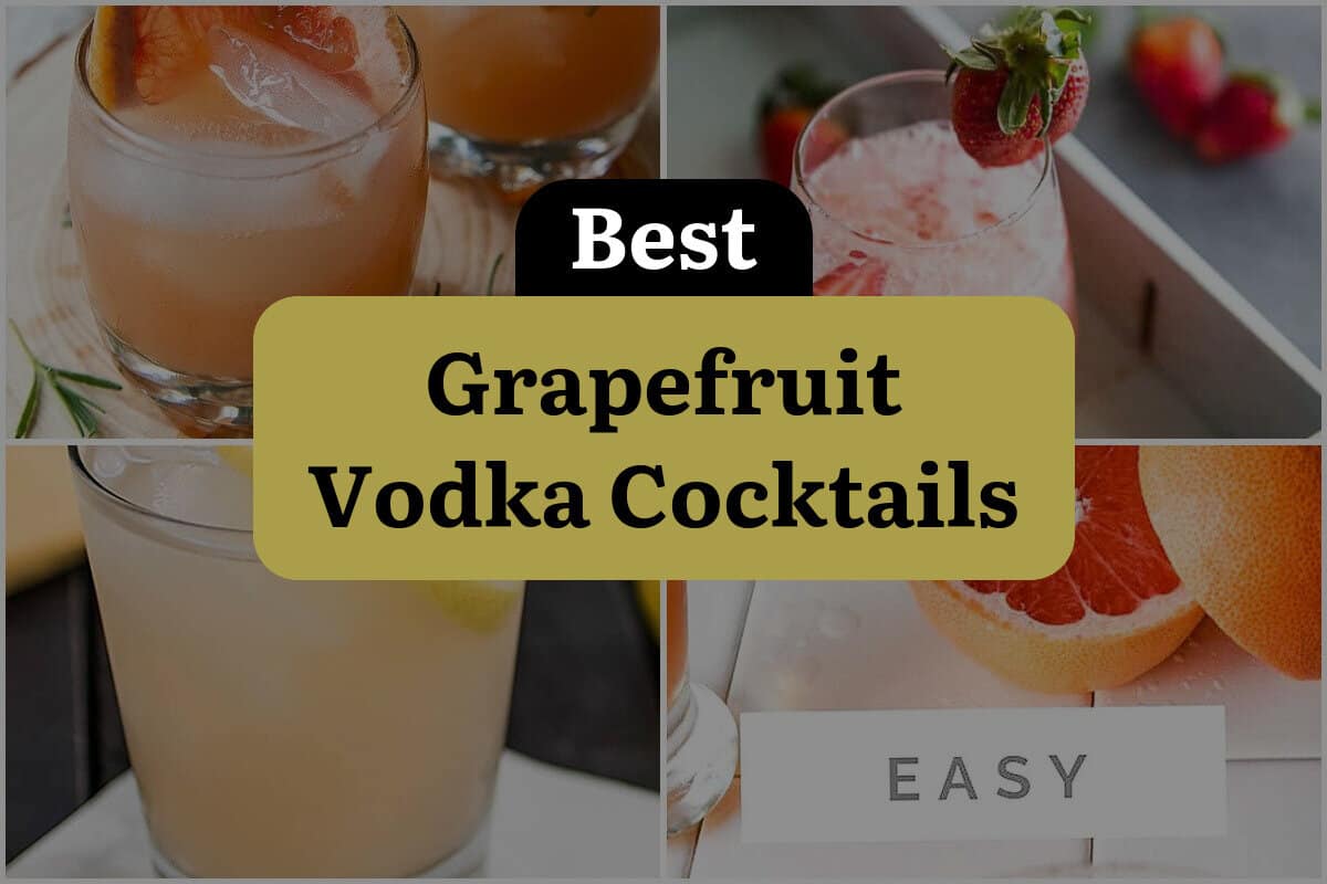 31 Best Grapefruit Vodka Cocktails