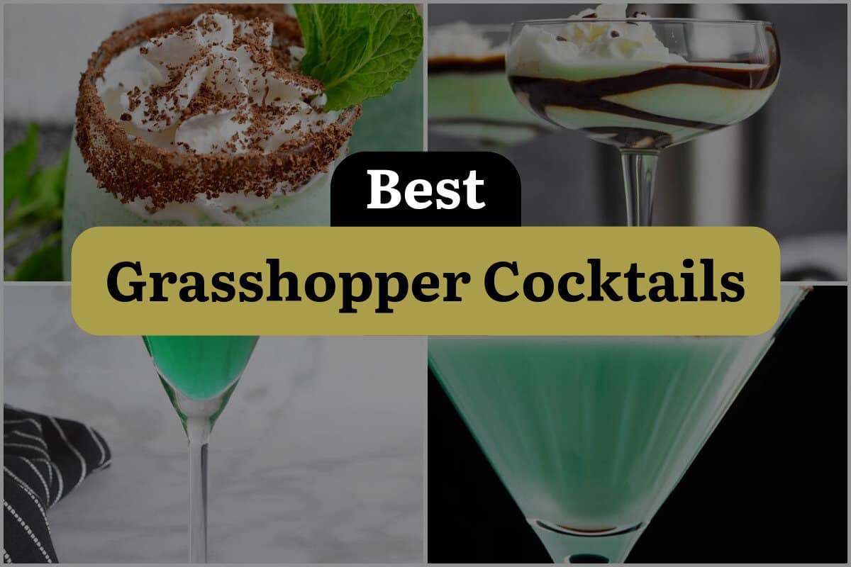 10 Best Grasshopper Cocktails