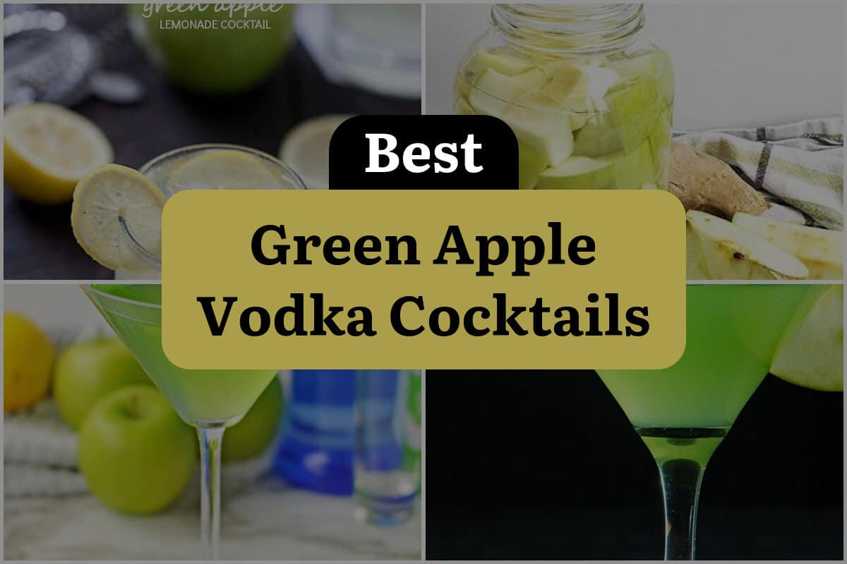 10 Best Green Apple Vodka Cocktails