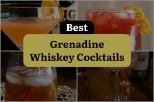 11 Best Grenadine Whiskey Cocktails