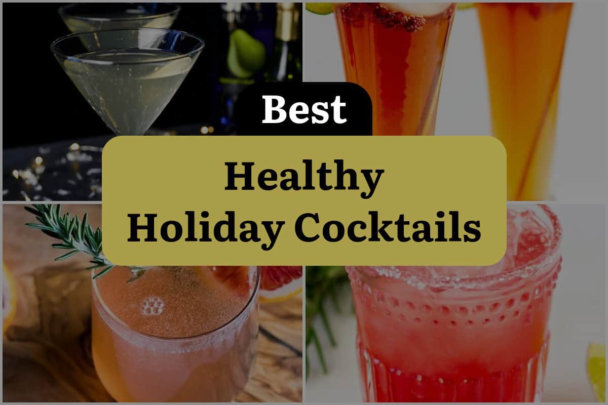 7 Best Healthy Holiday Cocktails
