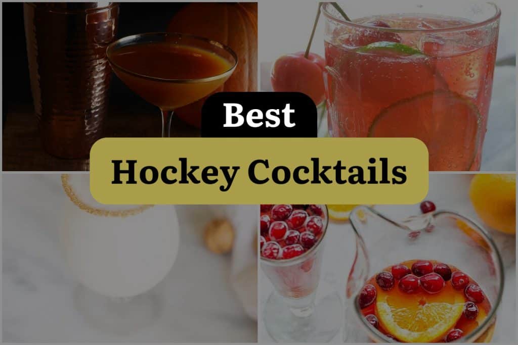 31 Hockey Cocktails that Score Big on Flavor! DineWithDrinks