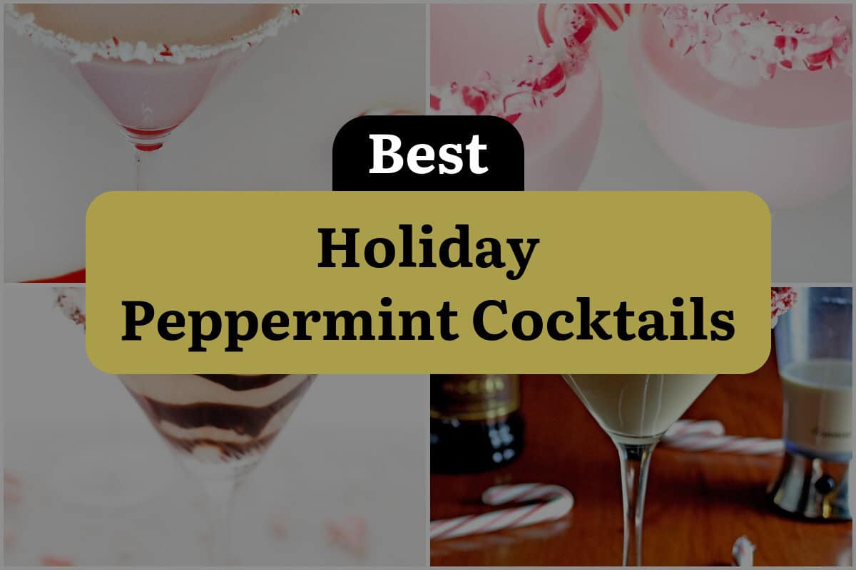 26 Best Holiday Peppermint Cocktails
