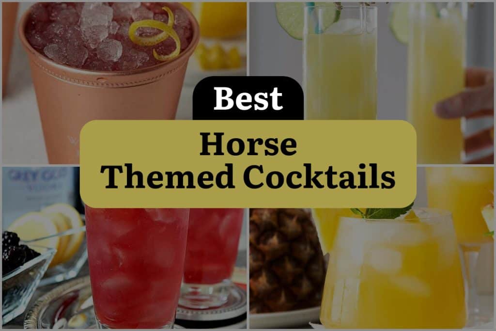 11 Horse Themed Cocktails to Get Your Party Galloping! DineWithDrinks