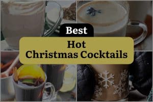 29 Best Hot Christmas Cocktails