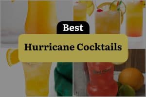 12 Best Hurricane Cocktails
