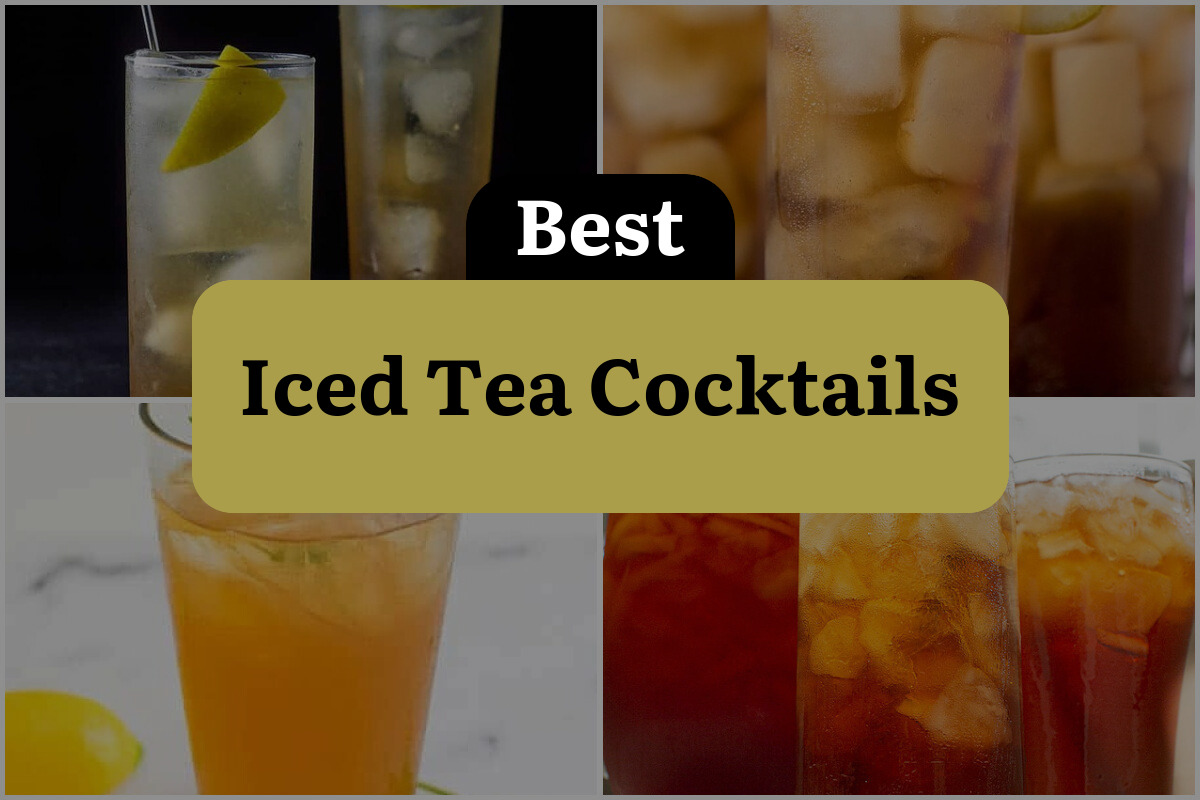 33 Best Iced Tea Cocktails