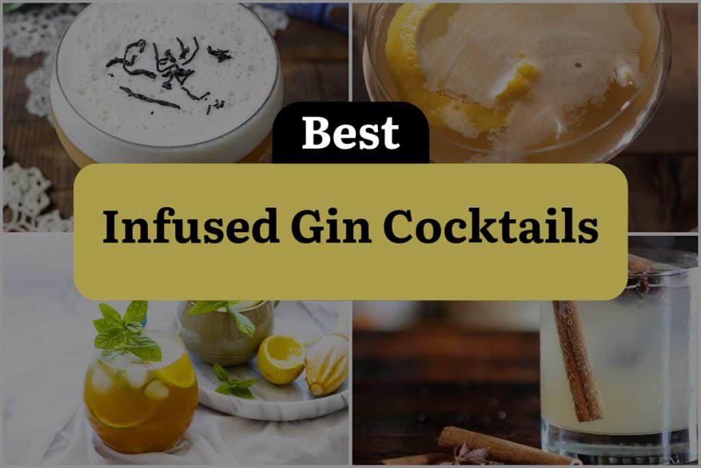 22 Infused Gin Cocktails to Shake Up Your World! | DineWithDrinks