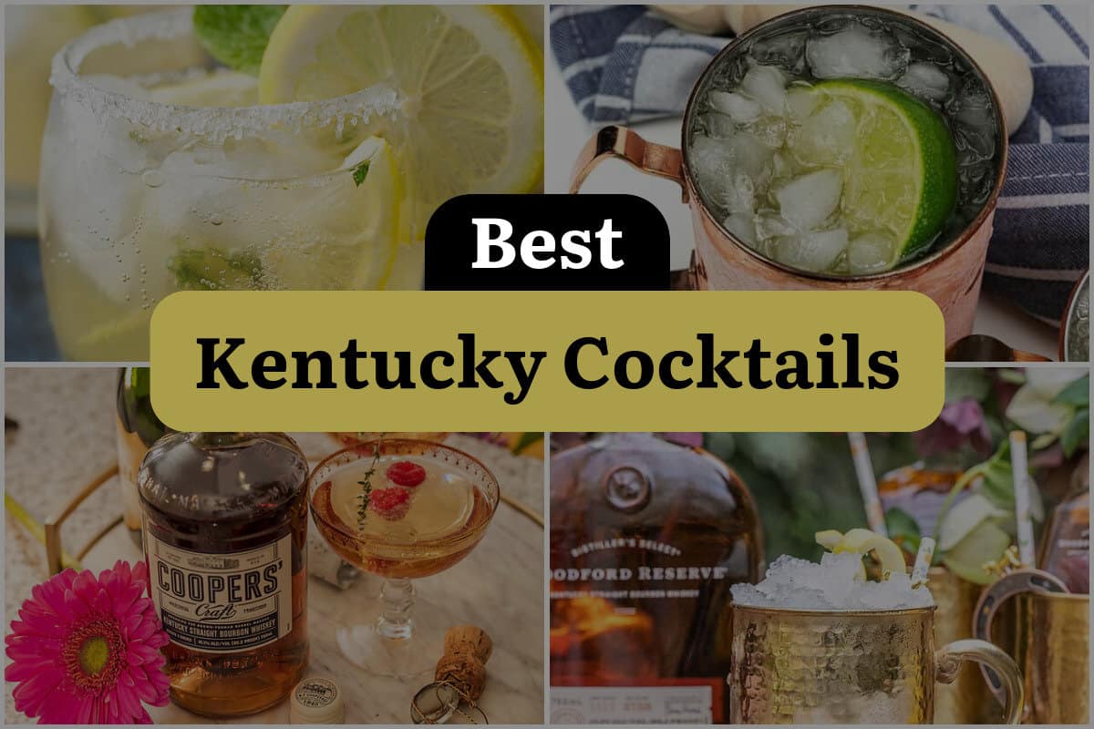 24 Best Kentucky Cocktails