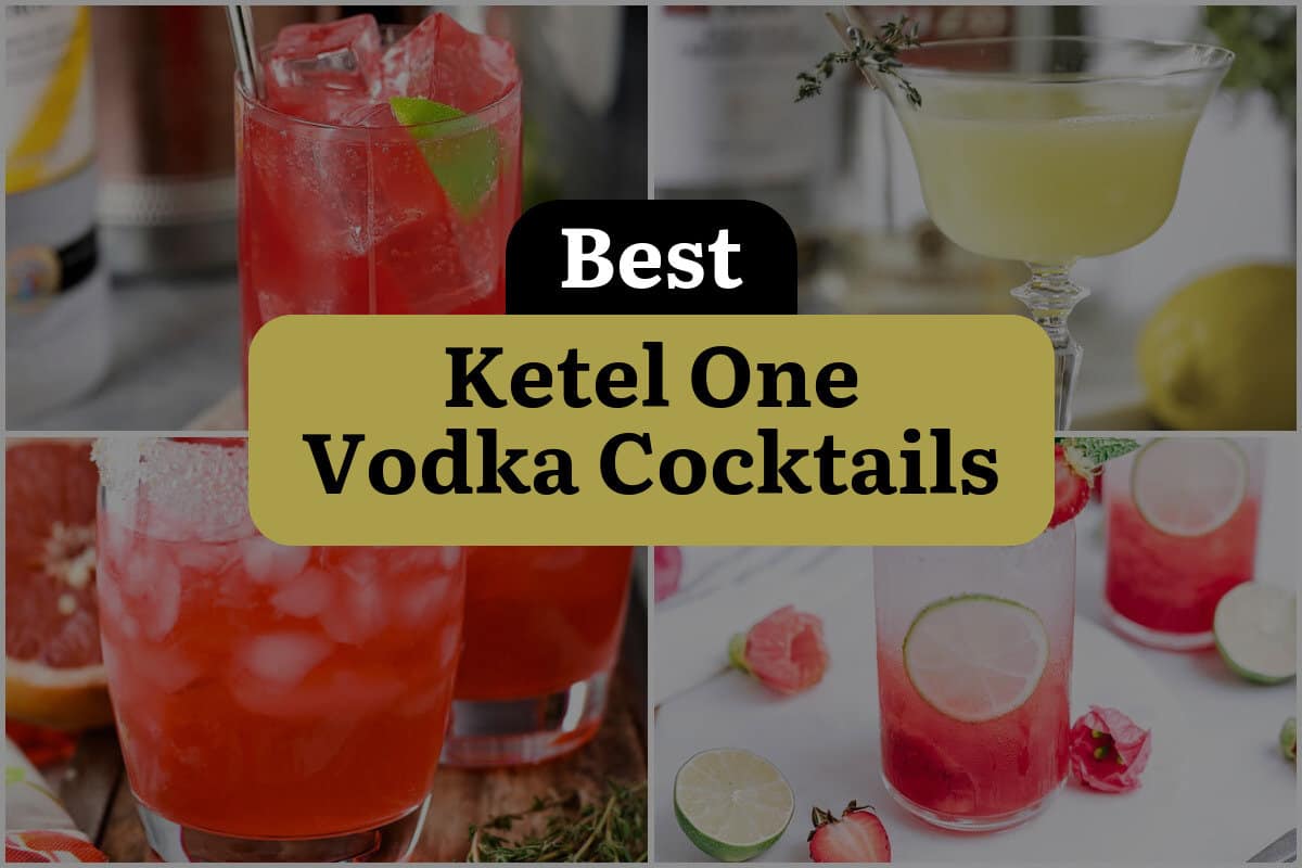 4 Best Ketel One Vodka Cocktails