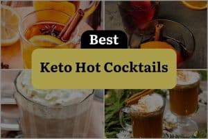 10 Best Keto Hot Cocktails