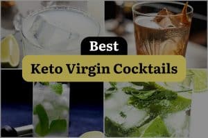10 Best Keto Virgin Cocktails