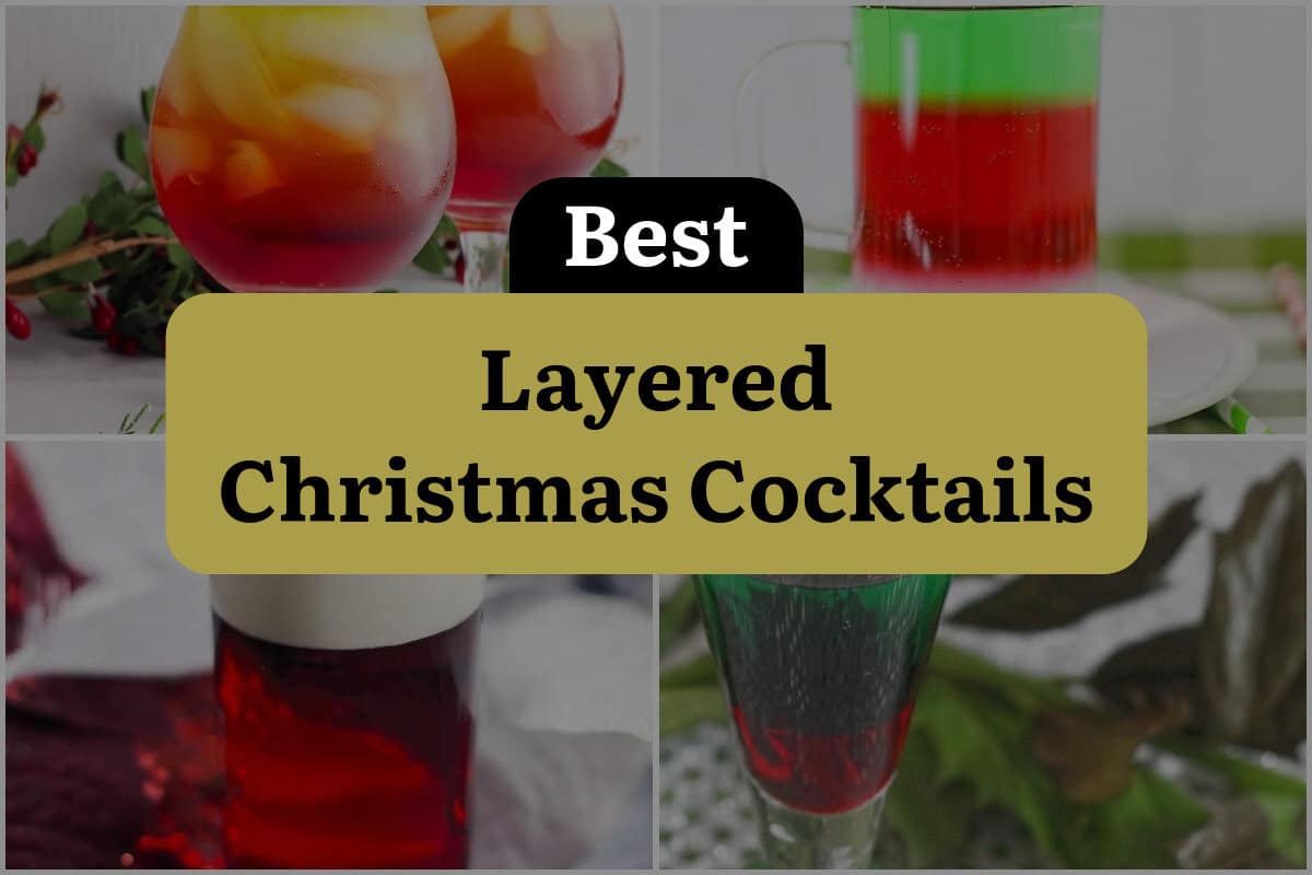 25 Best Layered Christmas Cocktails