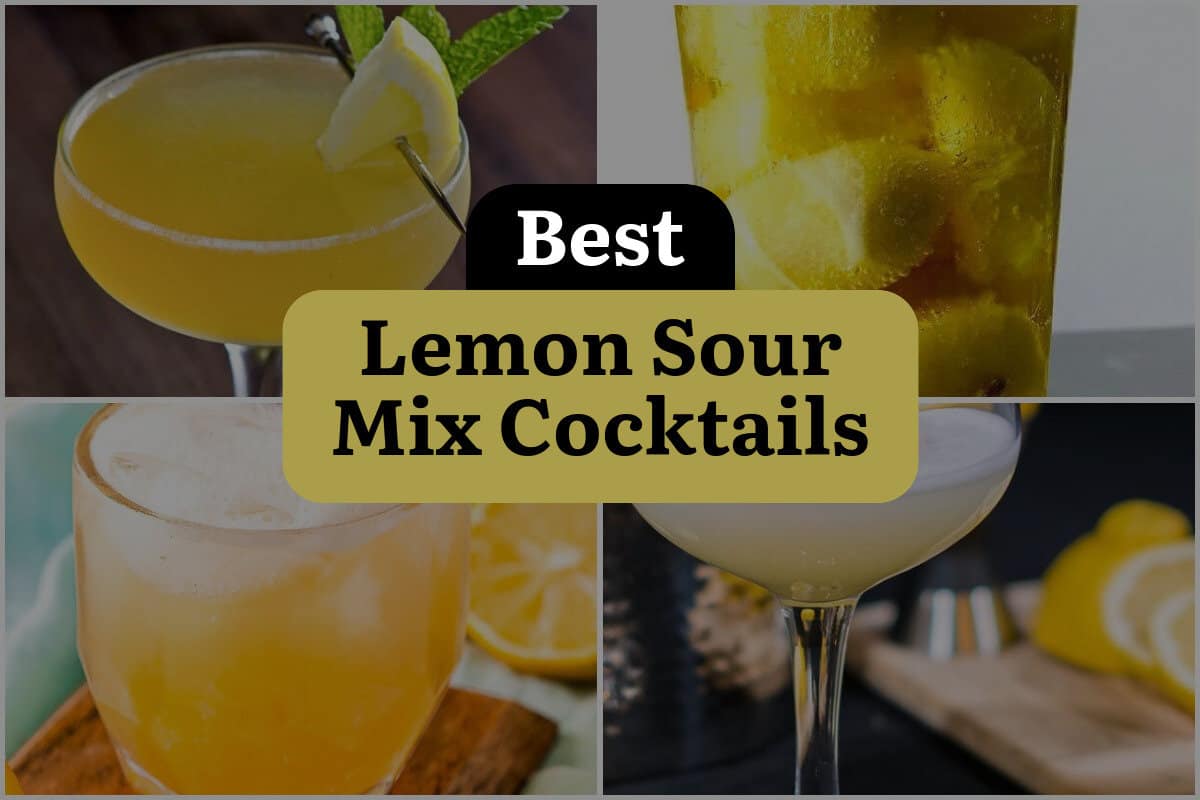 34 Best Lemon Sour Mix Cocktails