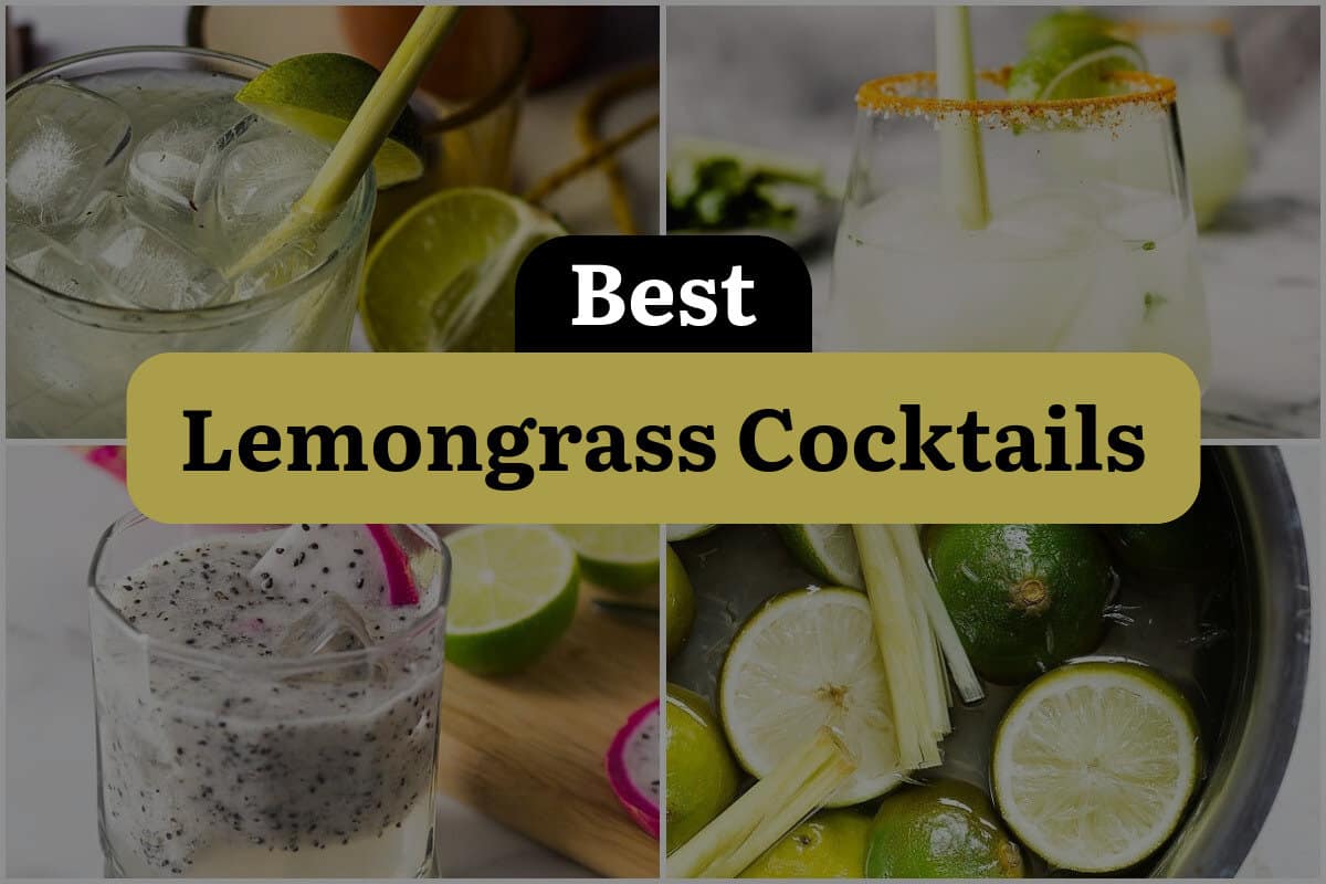 14 Best Lemongrass Cocktails