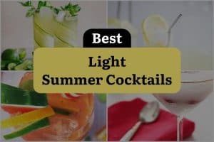 26 Best Light Summer Cocktails