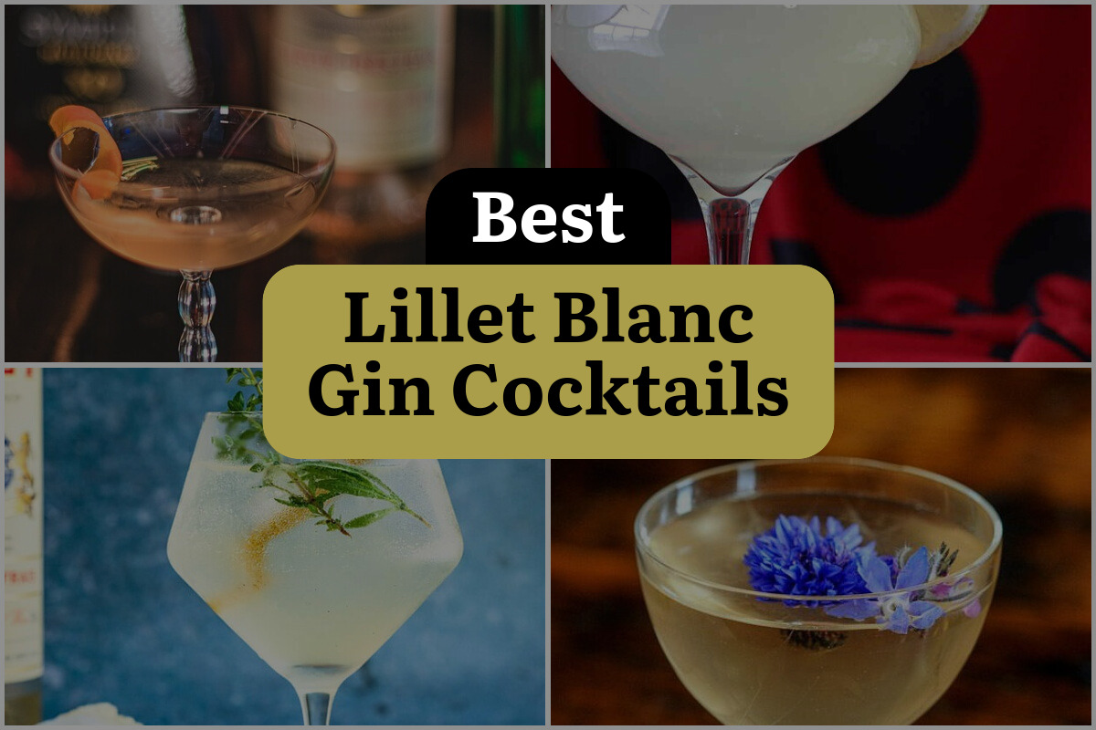 15 Best Lillet Blanc Gin Cocktails