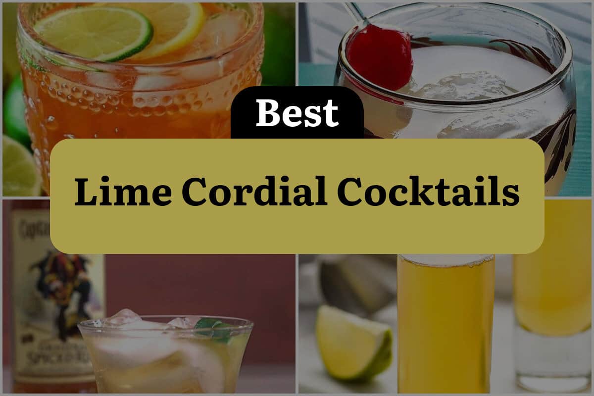 4 Best Lime Cordial Cocktails