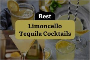 8 Best Limoncello Tequila Cocktails