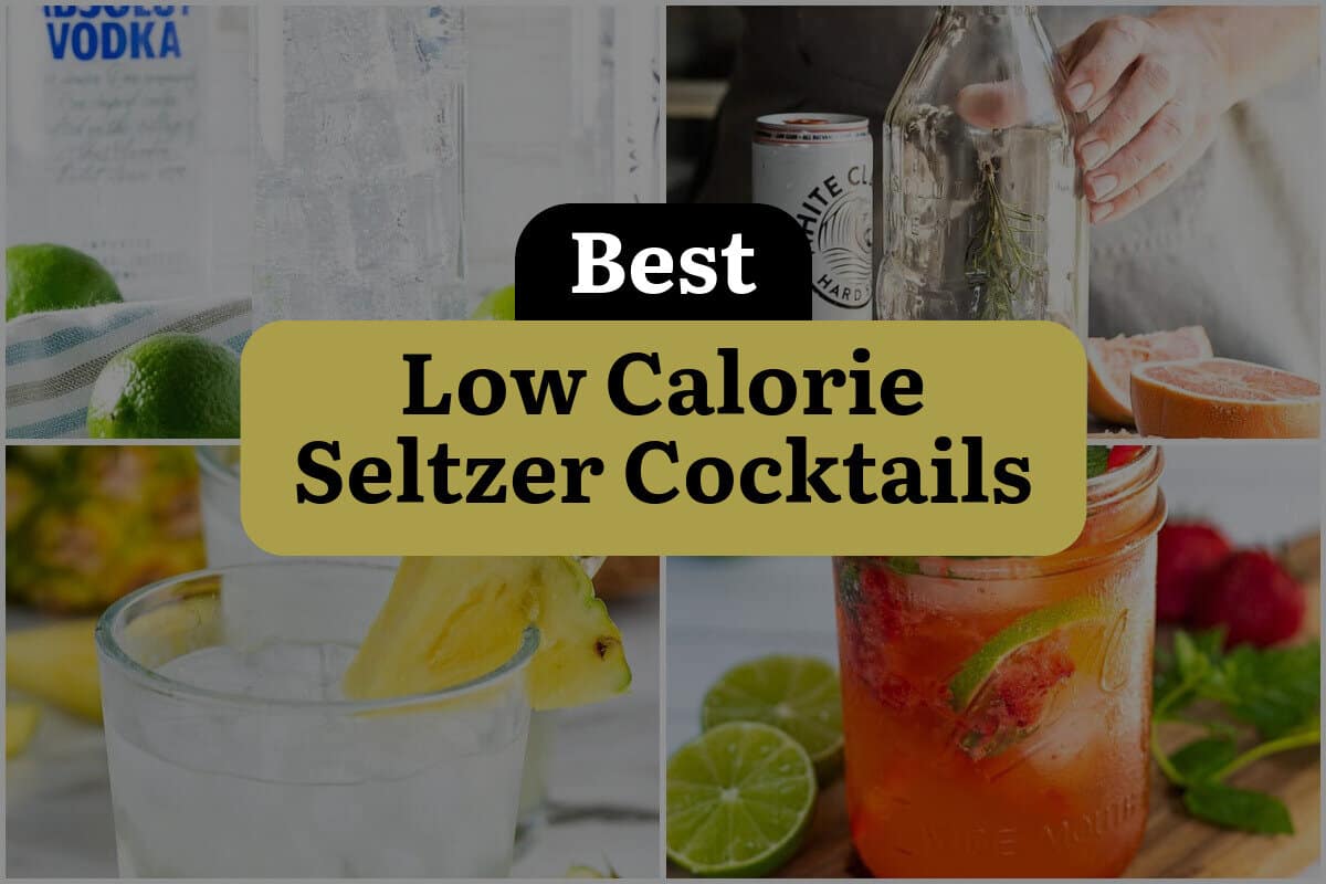 15 Best Low Calorie Seltzer Cocktails