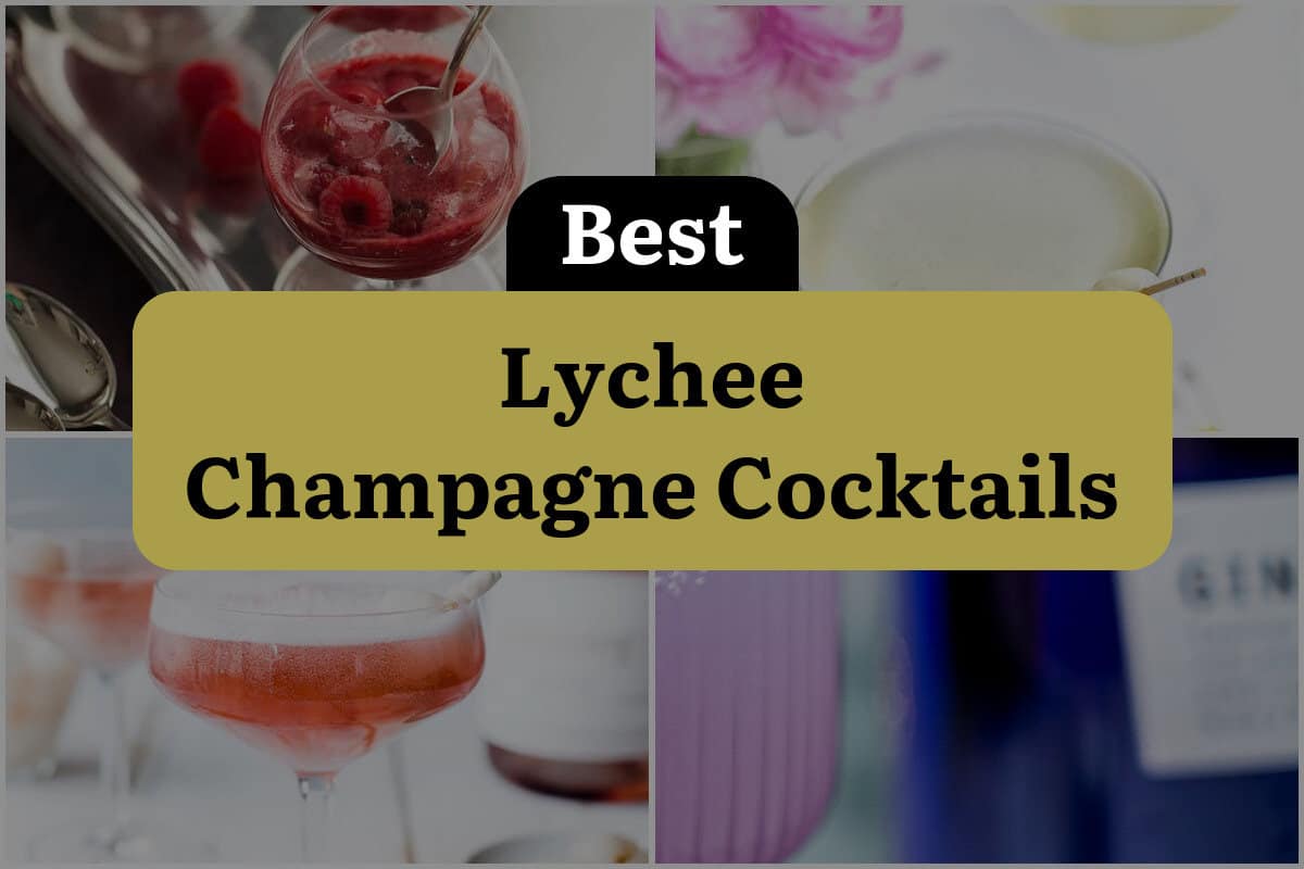 8 Best Lychee Champagne Cocktails
