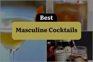 3 Best Masculine Cocktails
