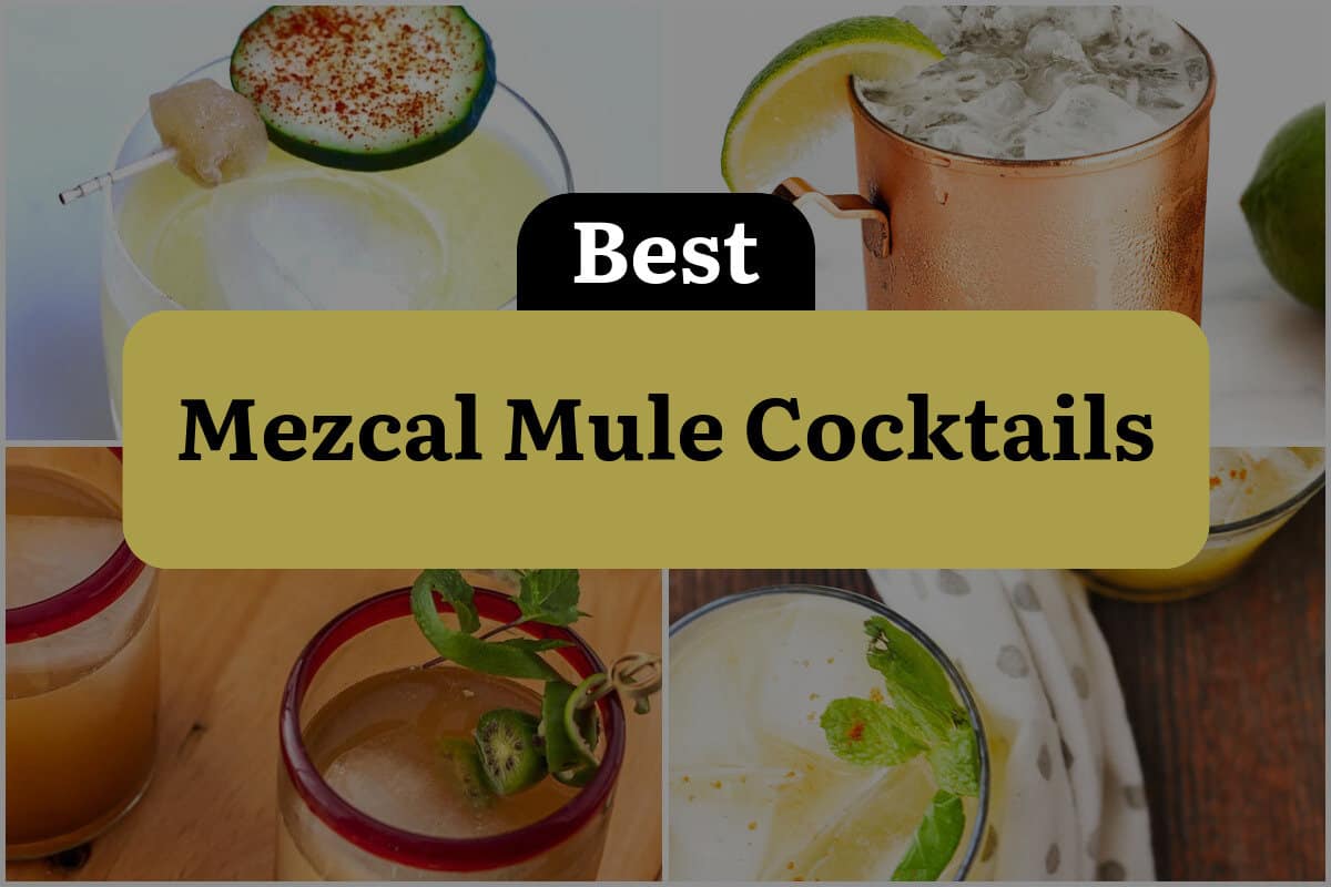 10 Best Mezcal Mule Cocktails
