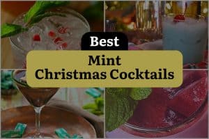 24 Best Mint Christmas Cocktails