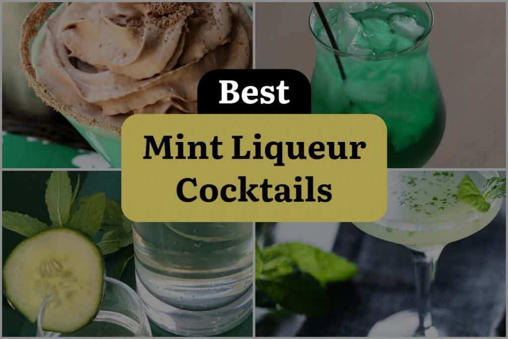 10 Mint Liqueur Cocktails That Will Freshen Up Your Summer