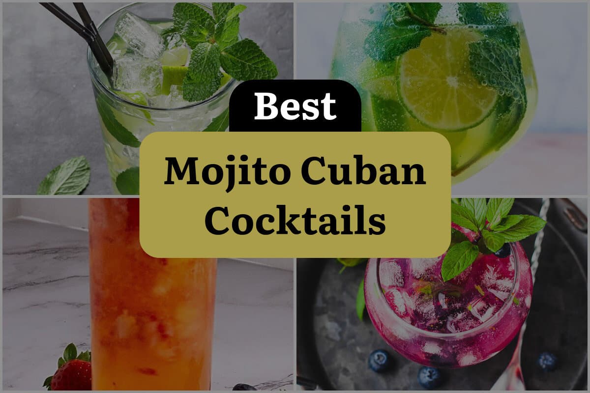 31 Best Mojito Cuban Cocktails
