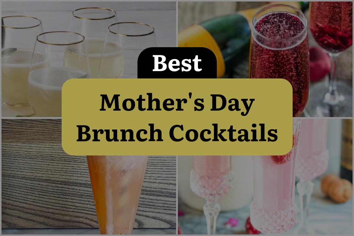 28 Best Mother's Day Brunch Cocktails