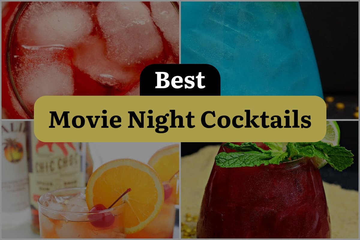 21 Best Movie Night Cocktails