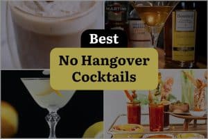 15 Best No Hangover Cocktails