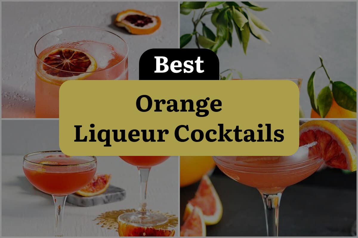 18 Best Orange Liqueur Cocktails