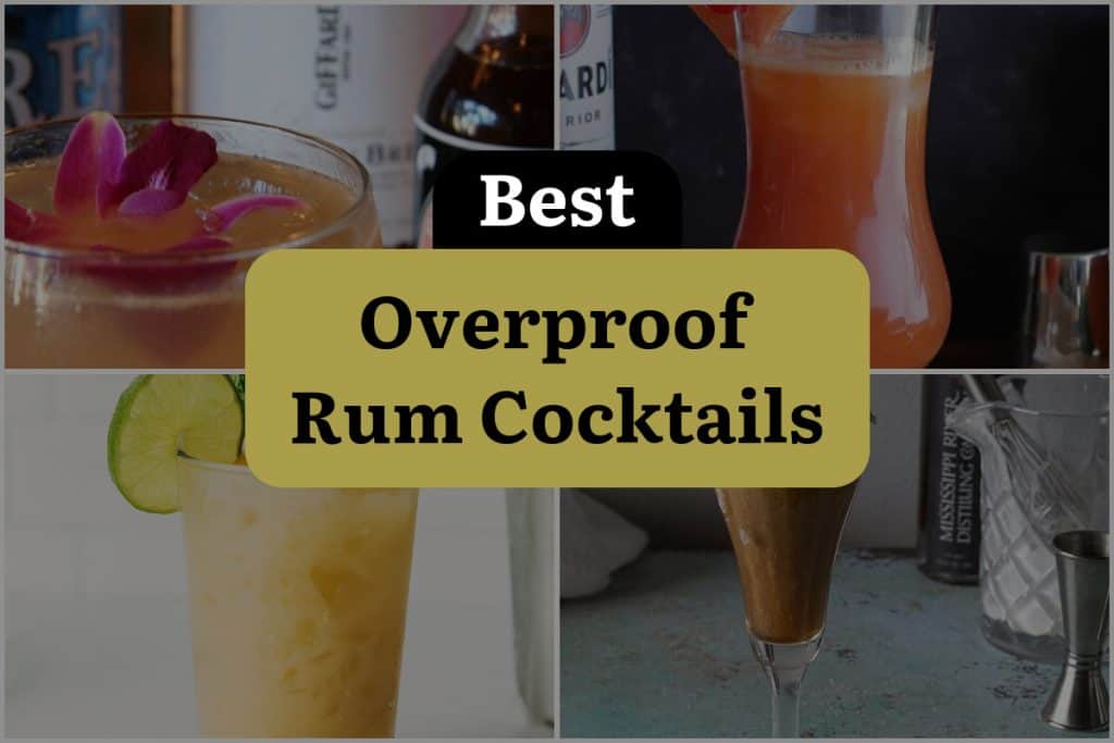 4 Overproof Rum Cocktails to Make Your Night Sizzle! DineWithDrinks