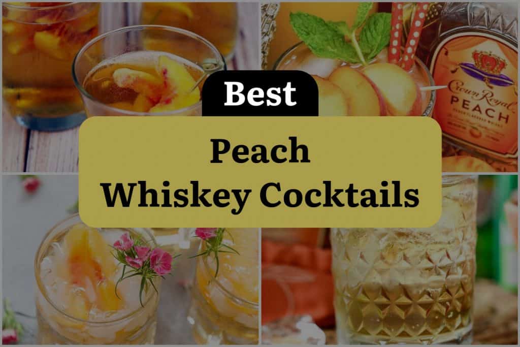 26 Peach Whiskey Cocktails to Shake Up Your Summer! | DineWithDrinks