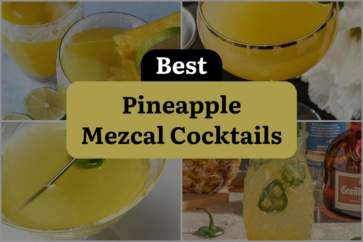 10 Best Pineapple Mezcal Cocktails