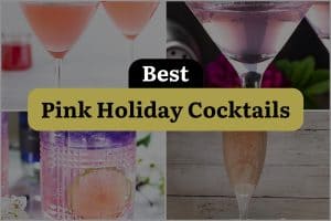 21 Best Pink Holiday Cocktails