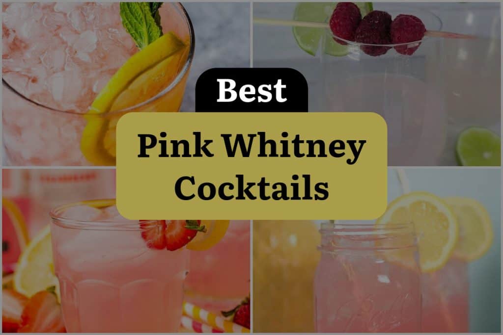4 Pink Whitney Cocktails That Will Make Your Taste Buds Sing