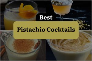 4 Best Pistachio Cocktails