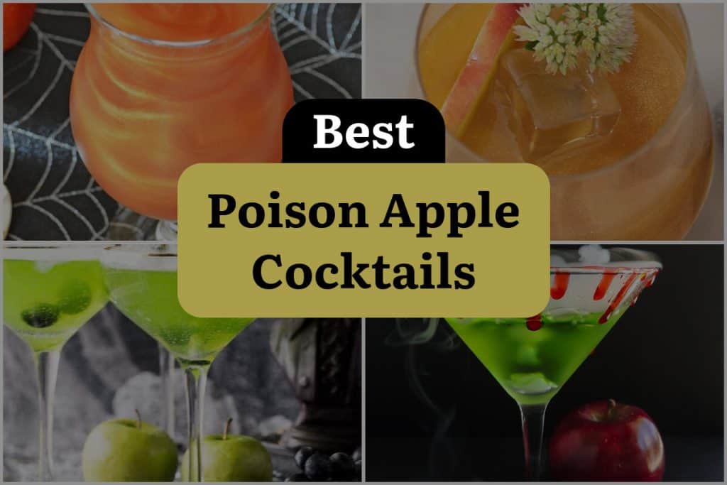 15 Poison Apple Cocktails that Will Make You Bewitched! | DineWithDrinks