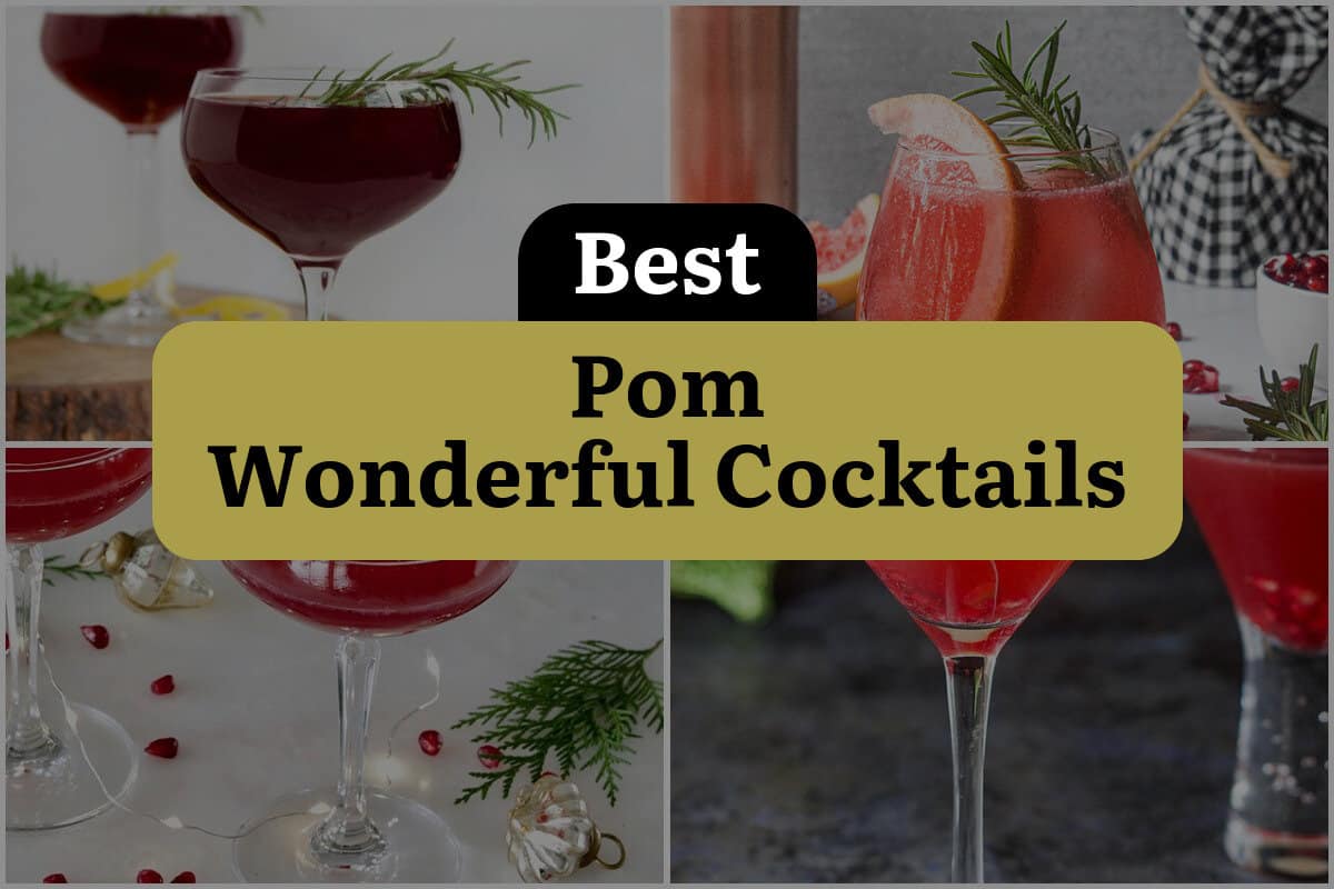 10 Best Pom Wonderful Cocktails