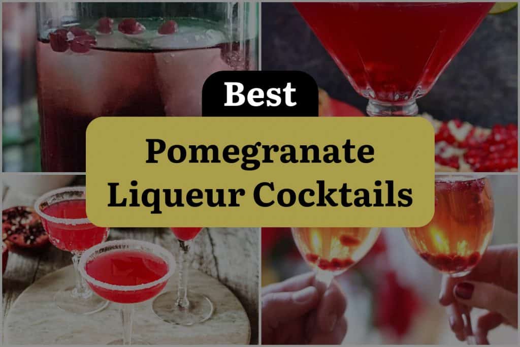 17 Pomegranate Liqueur Cocktails That Will Blow Your Mind! DineWithDrinks