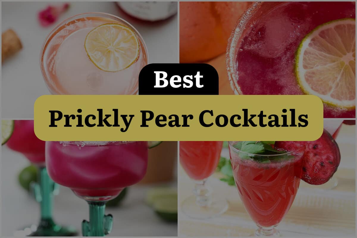 12 Best Prickly Pear Cocktails