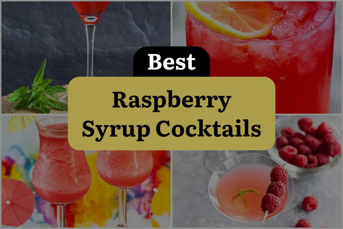 20 Best Raspberry Syrup Cocktails