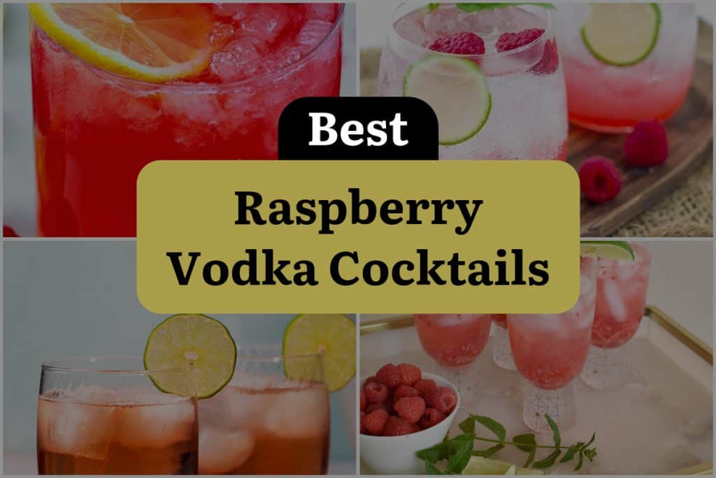 20 Raspberry Vodka Cocktails That Will Sweeten Your Spirits